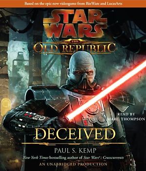 Star Wars: The Old Republic: Deceived - Paul S. Kemp