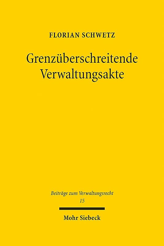 Grenzüberschreitende Verwaltungsakte
