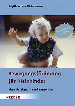Bewegungsförderung für Kleinkinder
