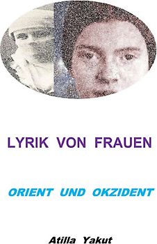 Lyrik von Frauen Orient und Okzident