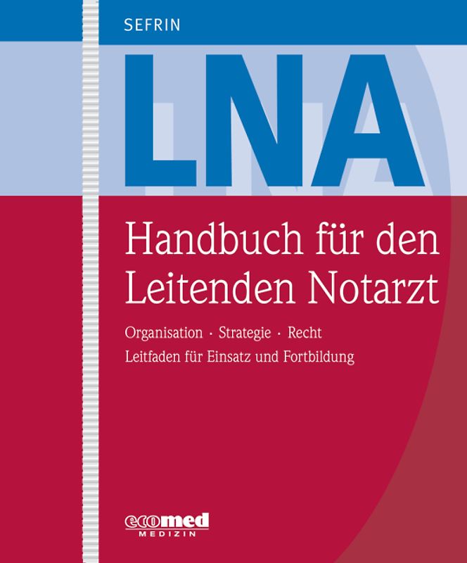Handbuch für den Leitenden Notarzt
