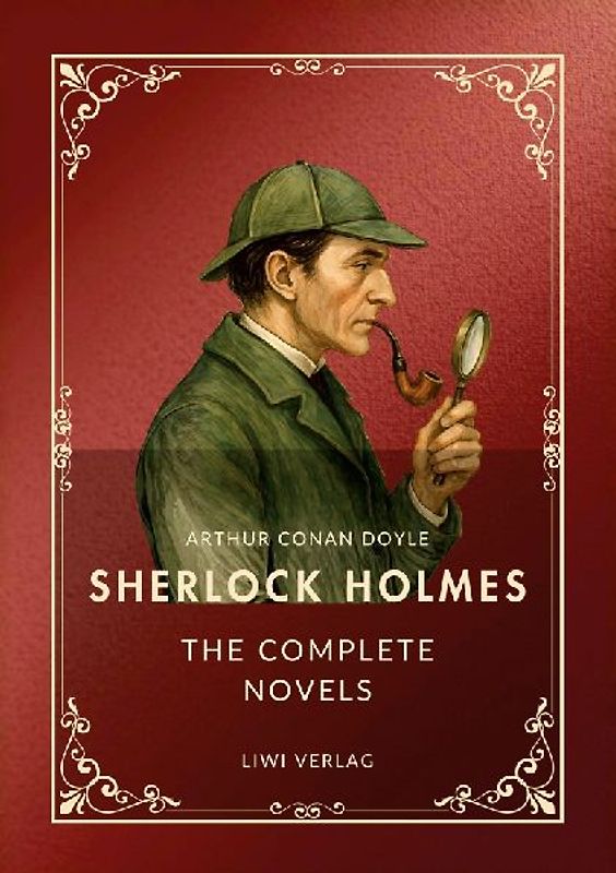 Sherlock Holmes: The complete novels (English Edition)