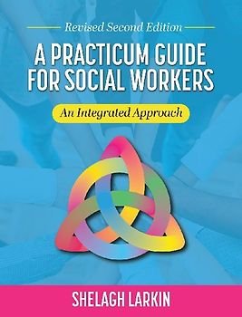 Practicum Guide for Social Workers