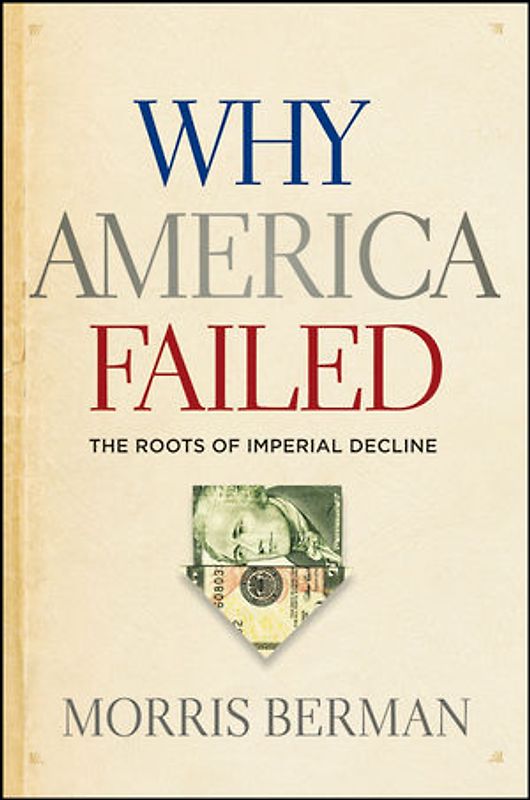 Why America Failed