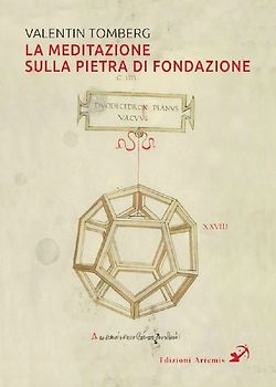 La meditazione sulla pietra di fondazione