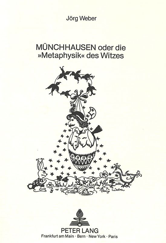 "Münchhausen</I> oder die «Metaphysik» des Witzes