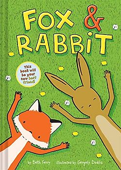 Fox & Rabbit: book 1 (Fox & Rabbit, 1)