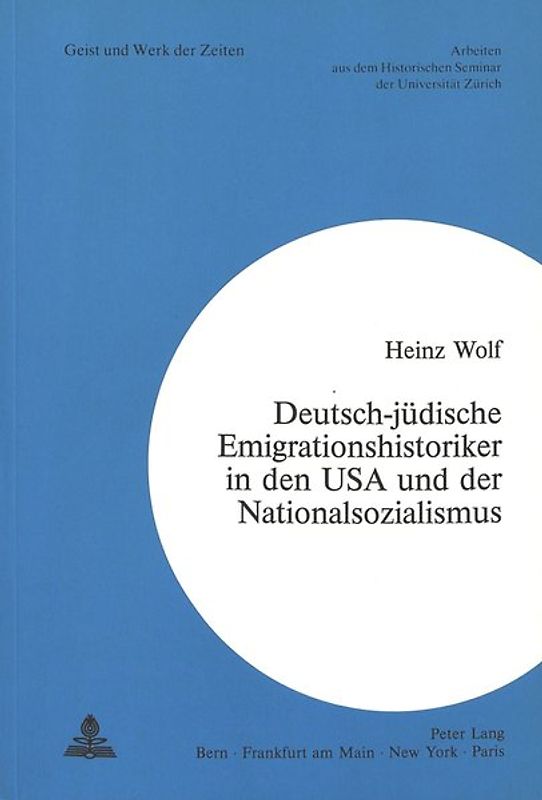 Deutsch-jüdische Emigrationshistoriker in den USA und der Nationalsozialismus