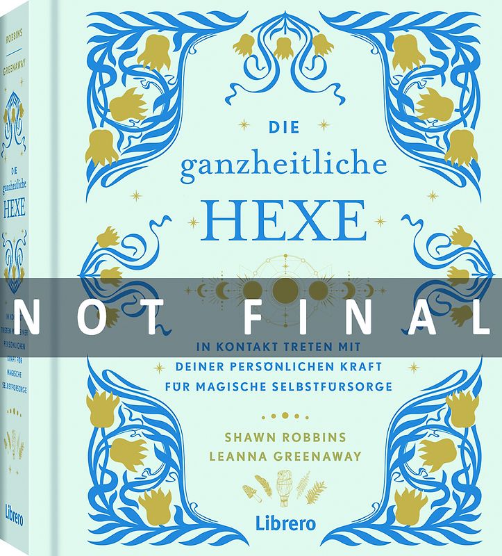 Die Ganzheitliche Hexe