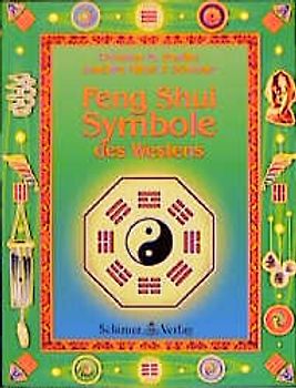 Feng Shui Symbole des Westens