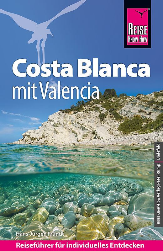 Reise Know-How Reiseführer Costa Blanca mit Valencia
