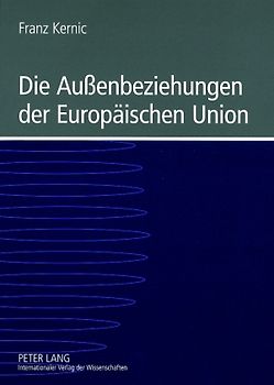 Die Außenbeziehungen der Europaeischen Union