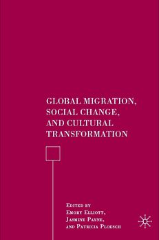 Global Migration, Social Change, and Cultural Transformation