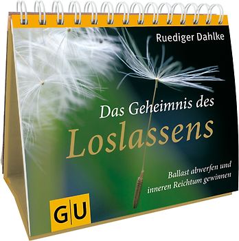 Das Geheimnis des Loslassens
