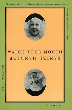 Watch Your Mouth
