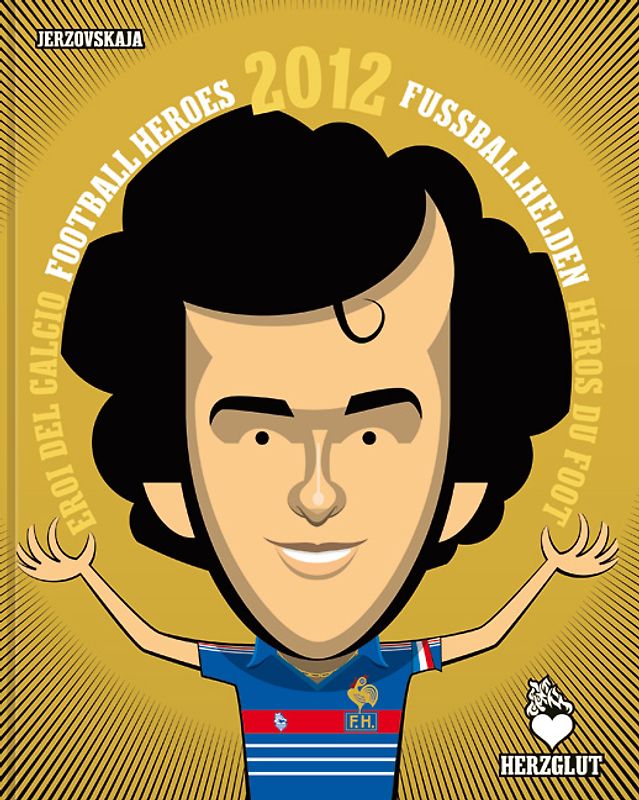 Football Heroes 2012 – Fußballhelden 2012