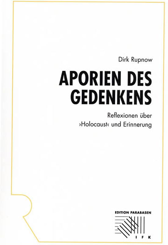 Aporien des Gedenkens