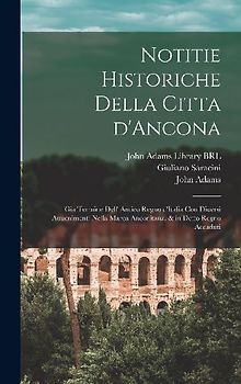 Notitie historiche della citta d'Ancona