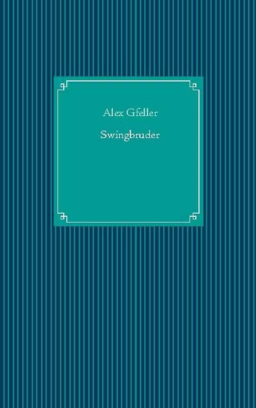 Swingbruder