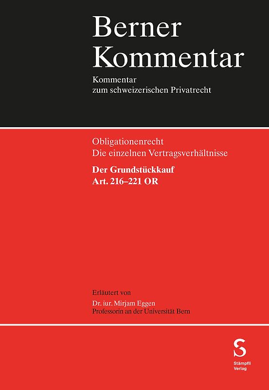 Der Grundstückkauf, Art. 216-221 OR