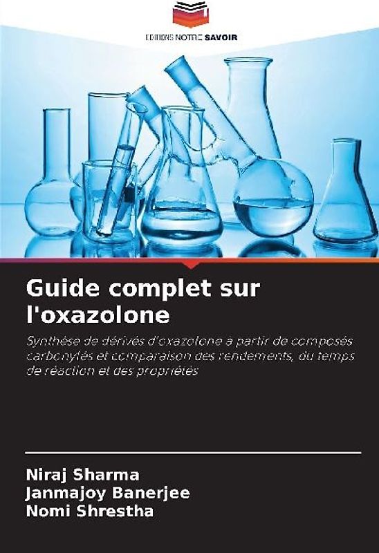 Guide complet sur l'oxazolone