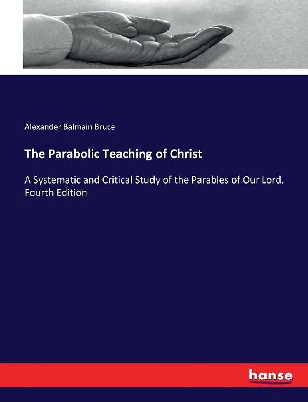 The Parabolic Teaching of Christ
