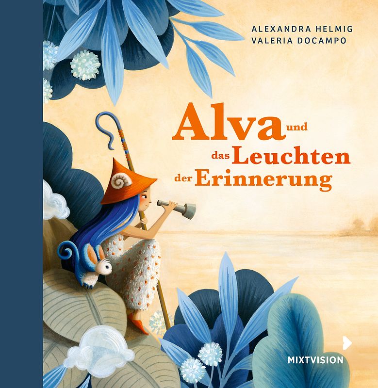 Alva und das Leuchten der Erinnerung (Geschenkausgabe)