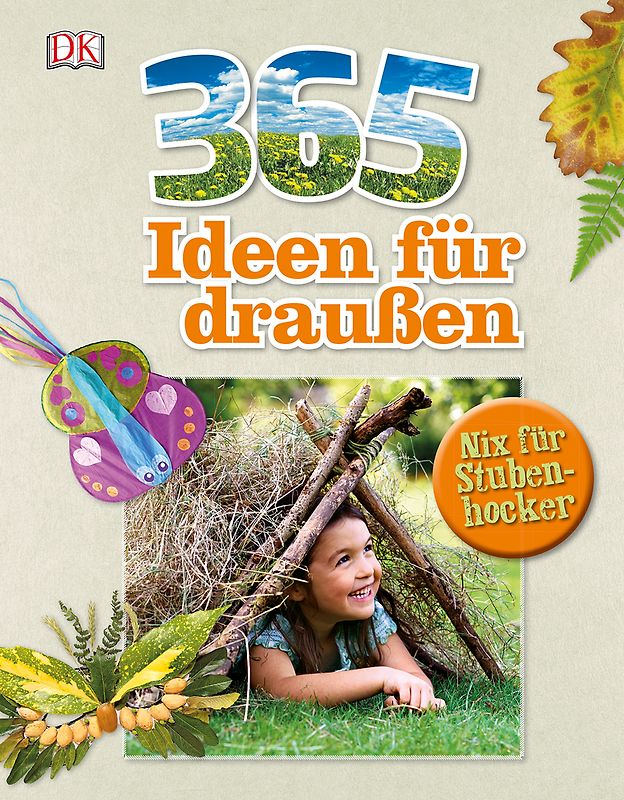 365 Ideen für draußen