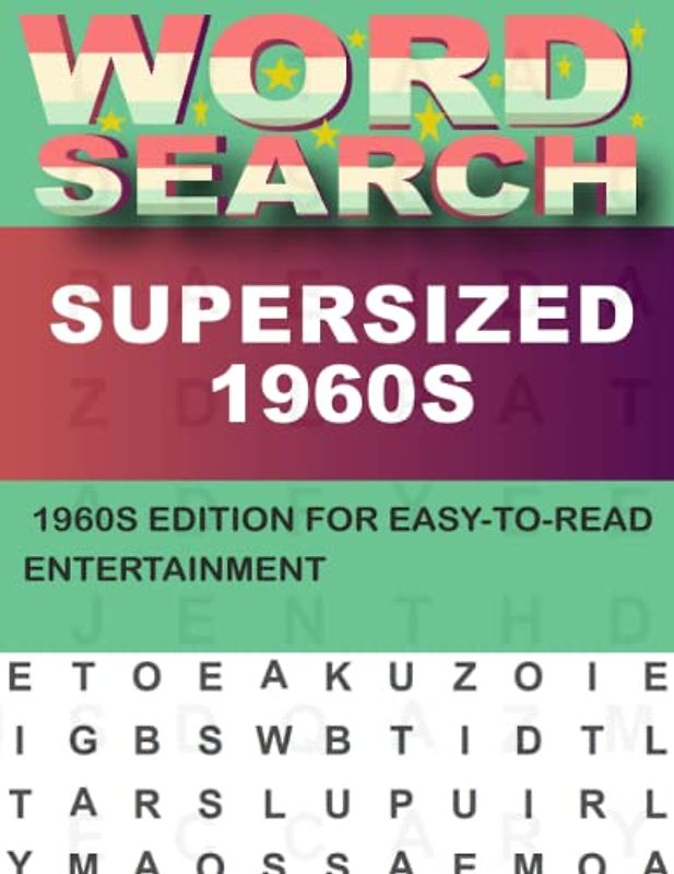 Supersized 1960s Word Search For Adults: Perfect for Travel and Commuting