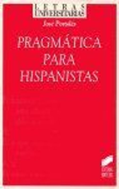 Pragmática para hispanistas