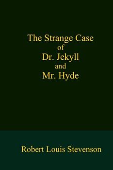 The Strange Case of Dr. Jekyll and Mr. Hyde