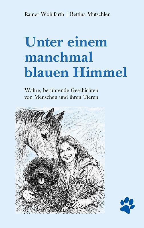 Unter einem manchmal blauen Himmel