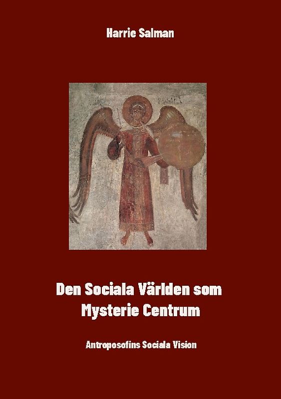 Den Sociala Världen som Mysteriecentrum