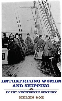 Enterprising Women and Shipping in the Nineteenth Century