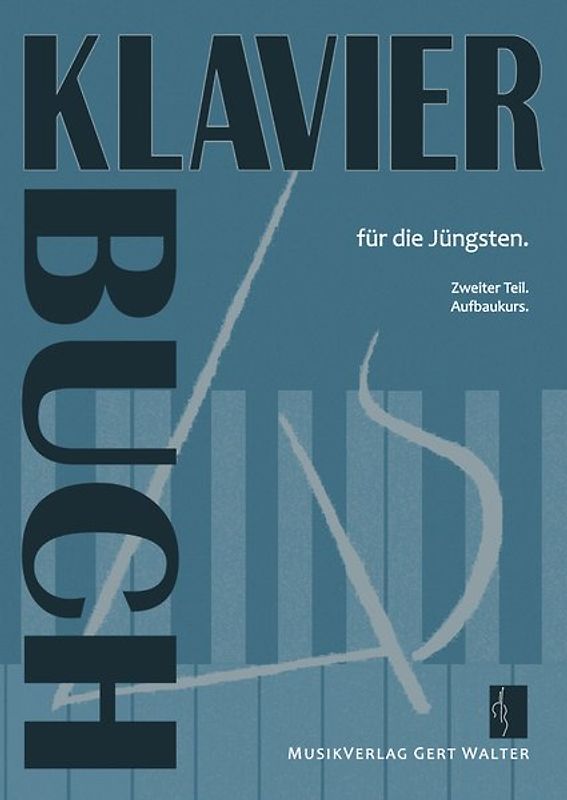 Klavierbuch für die Jüngsten