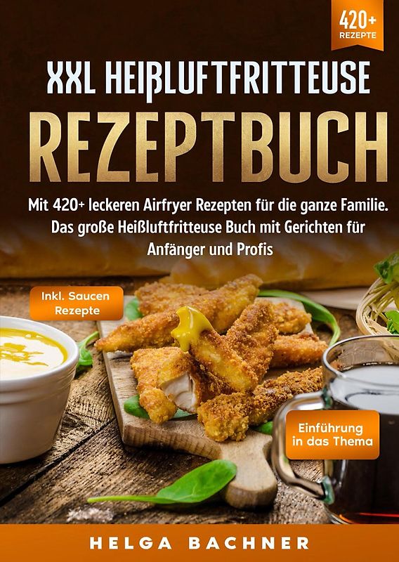 XXL Heißluftfritteuse Rezeptbuch