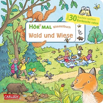 Hör mal (Soundbuch): Wimmelbuch: Wald und Wiese