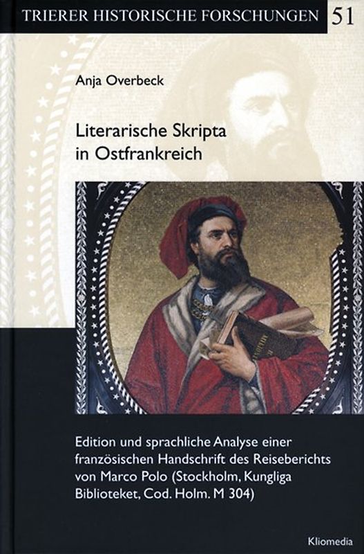 Literarische Skripta in Ostfrankreich