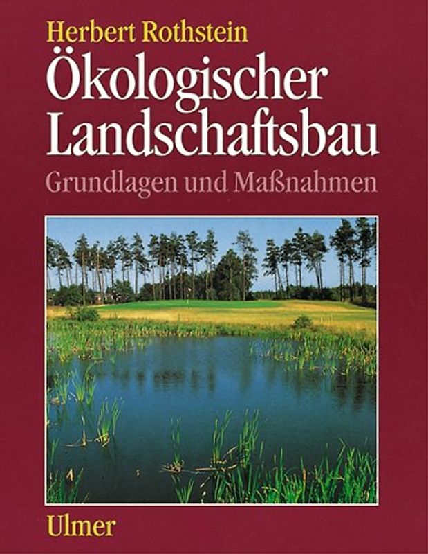 Ökologischer Landschaftsbau