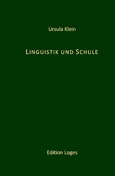 Linguistik und Schule