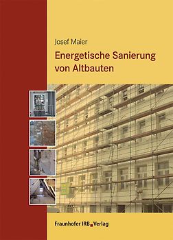 Energetische Sanierung von Altbauten.
