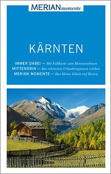 MERIAN momente Reiseführer Kärnten