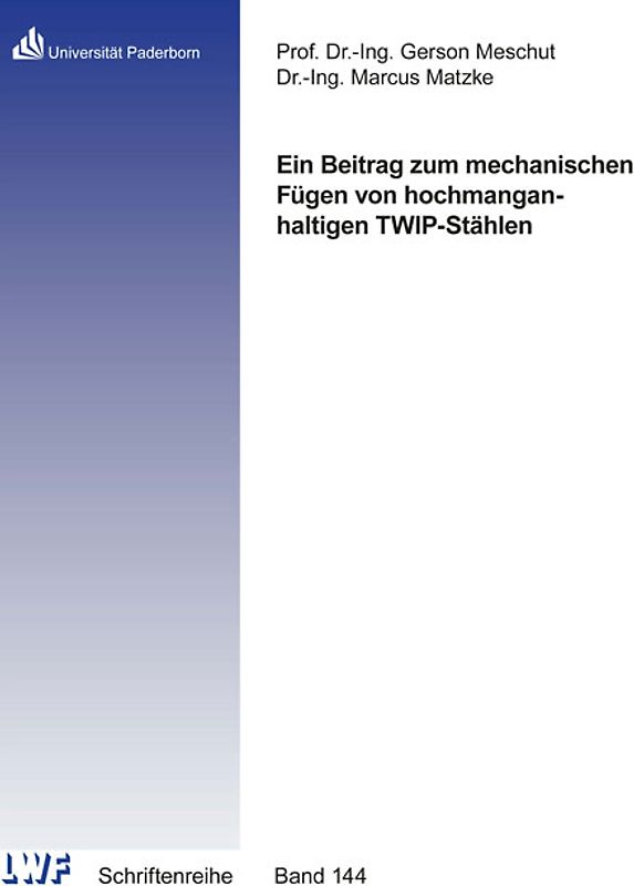 Ein Beitrag zum mechanischen Fügen von hochmanganhaltigen TWIP-Stählen