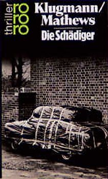 Die Schädiger