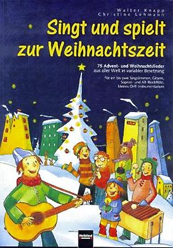 Singt und spielt zur Weihnachtszeit