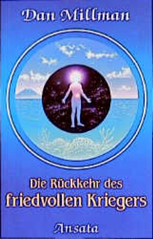 Die Rückkehr des friedvollen Kriegers