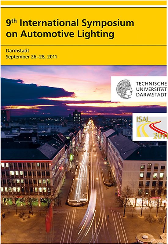 9th International Symposium on Automotive Lighting – ISAL 2011 – Proceedings of the Conference