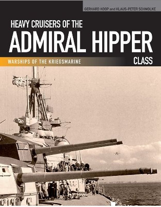 Heavy Cruisers of the Admiral Hipper Class