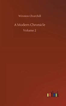 A Modern Chronicle