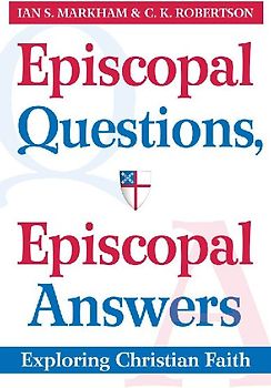 Episcopal Questions, Episcopal Answers